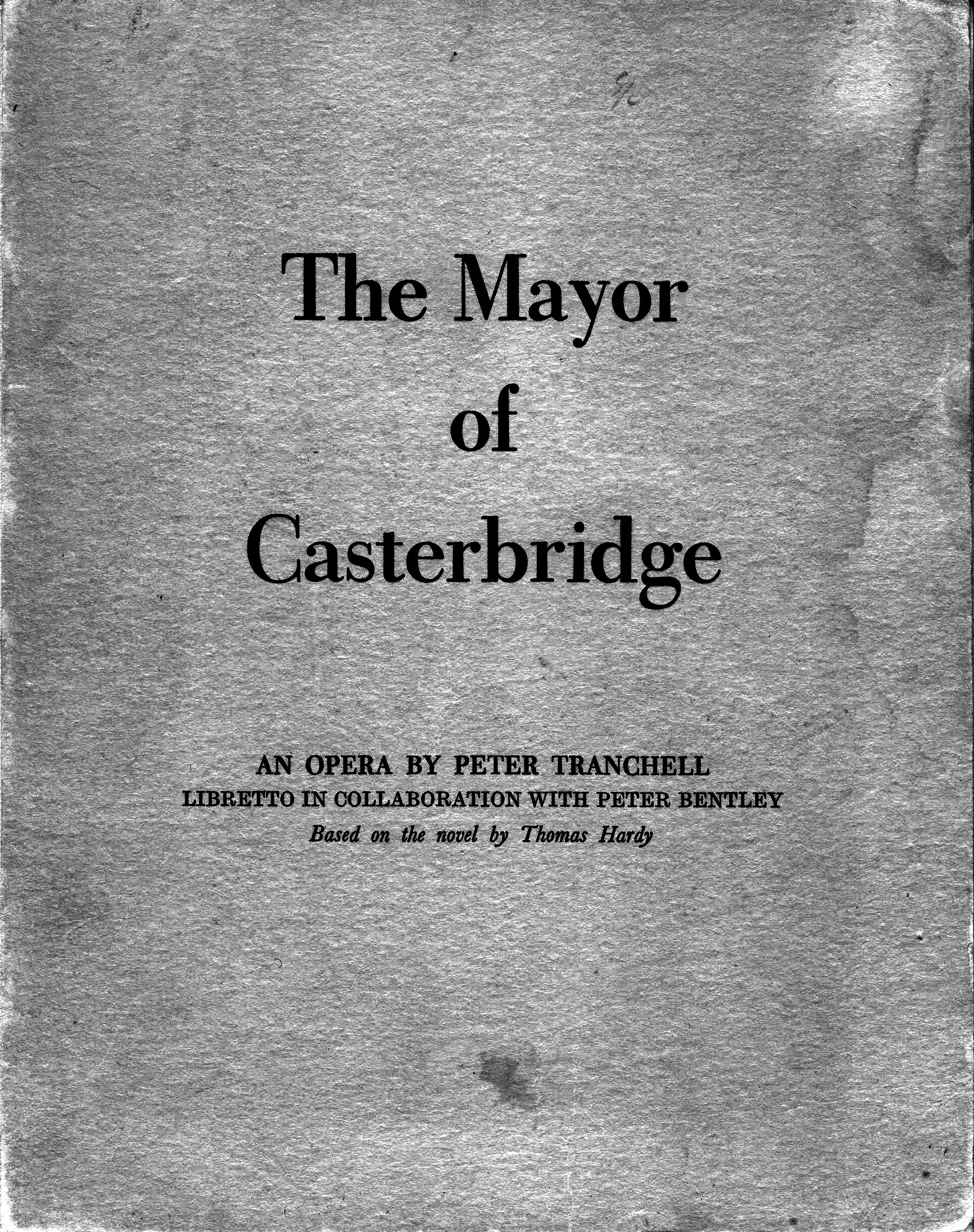 Front cover of the vocal score of The Mayor of Casterbridge, original edition, 1951